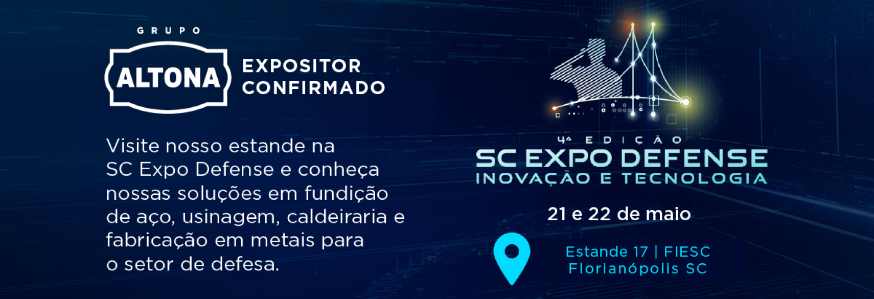 O Grupo Altona participará como expositor na 4ª ediçao da SC Expo Defense 2026